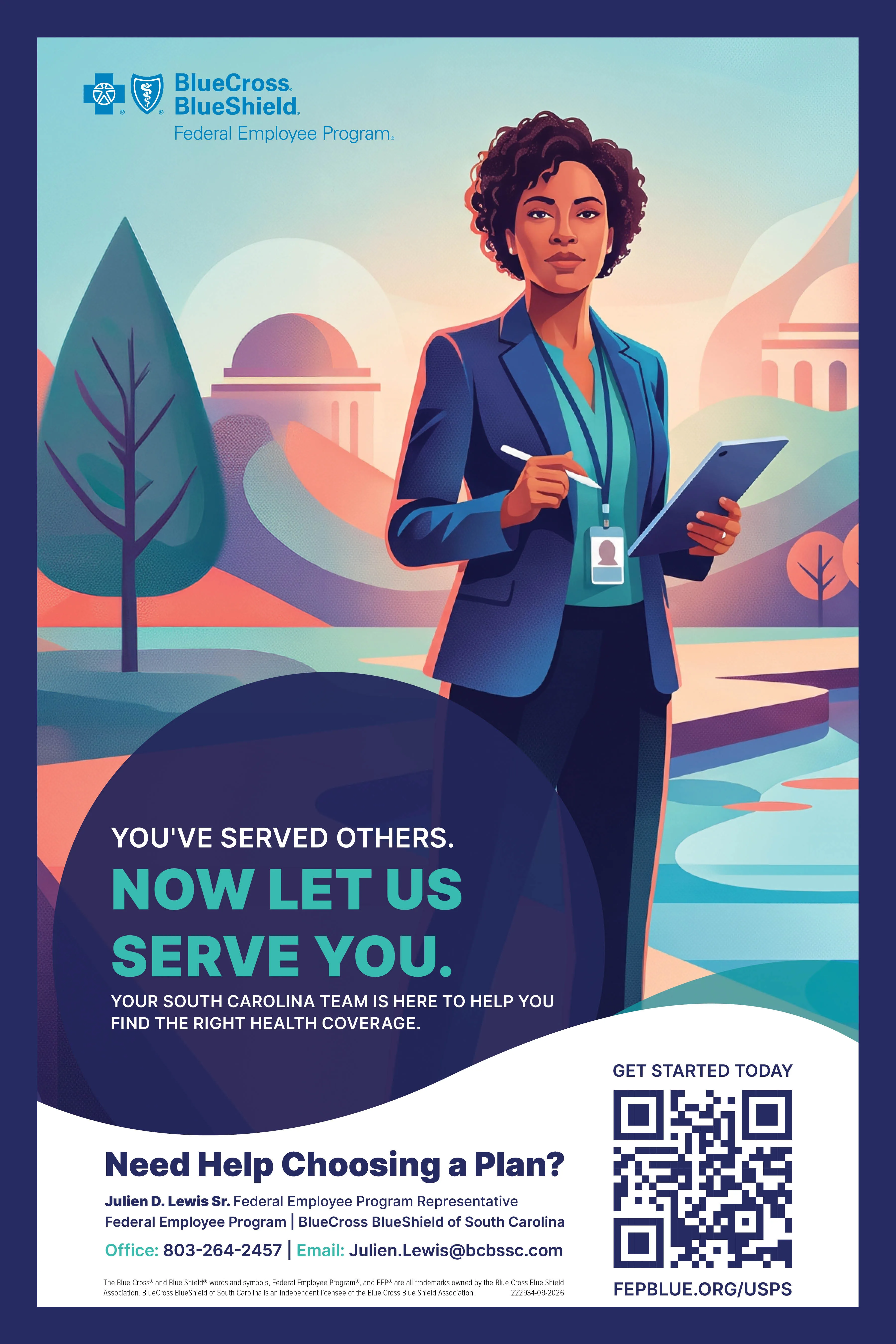 Poster: a federal employee in a blazer with a badge and tablet stands before domed government buildings and a reflecting pool. Headline: "You've served others. Now let us serve you."