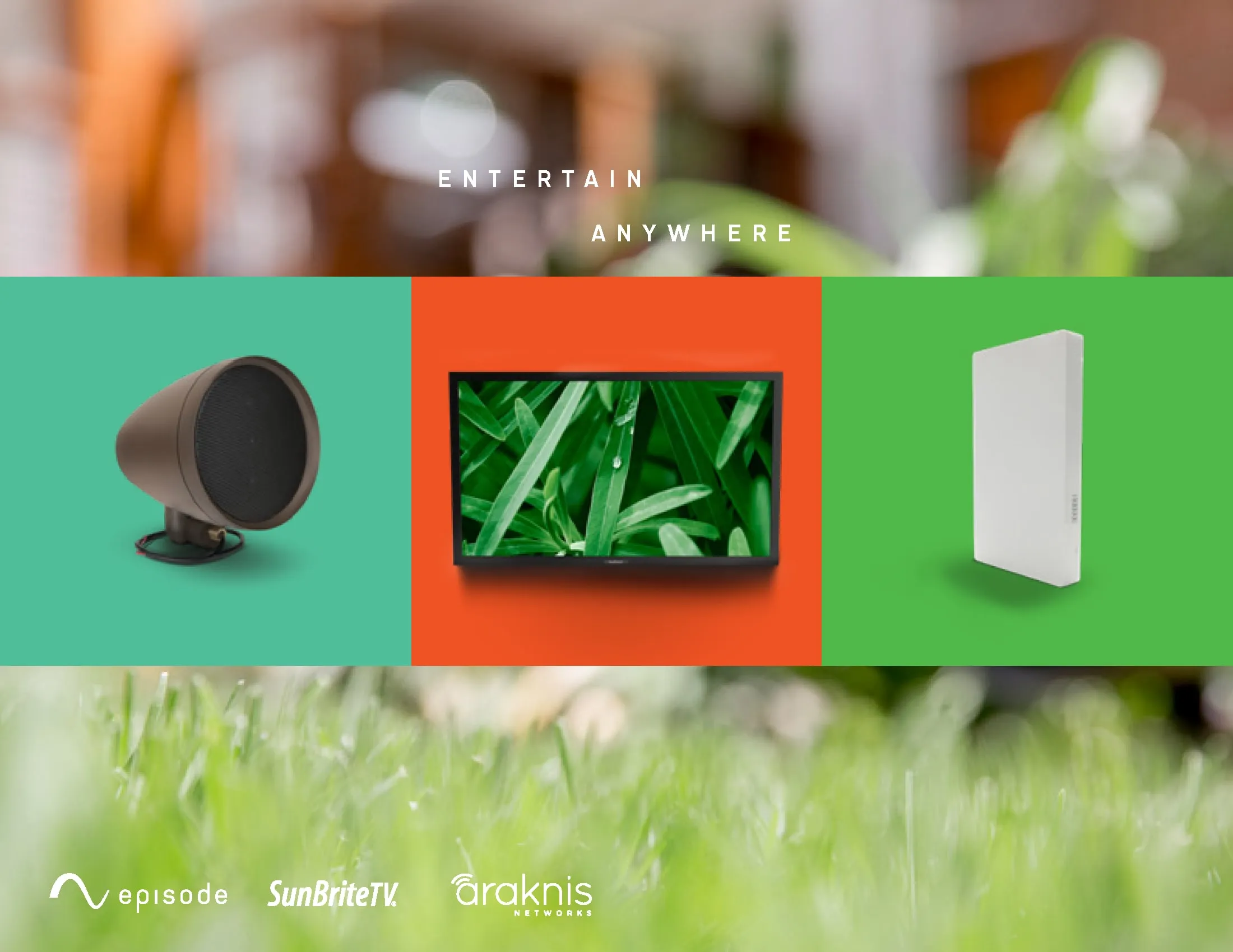 Brochure spread: "Entertain Anywhere" with an outdoor speaker, TV, and wireless access point on green and orange panels