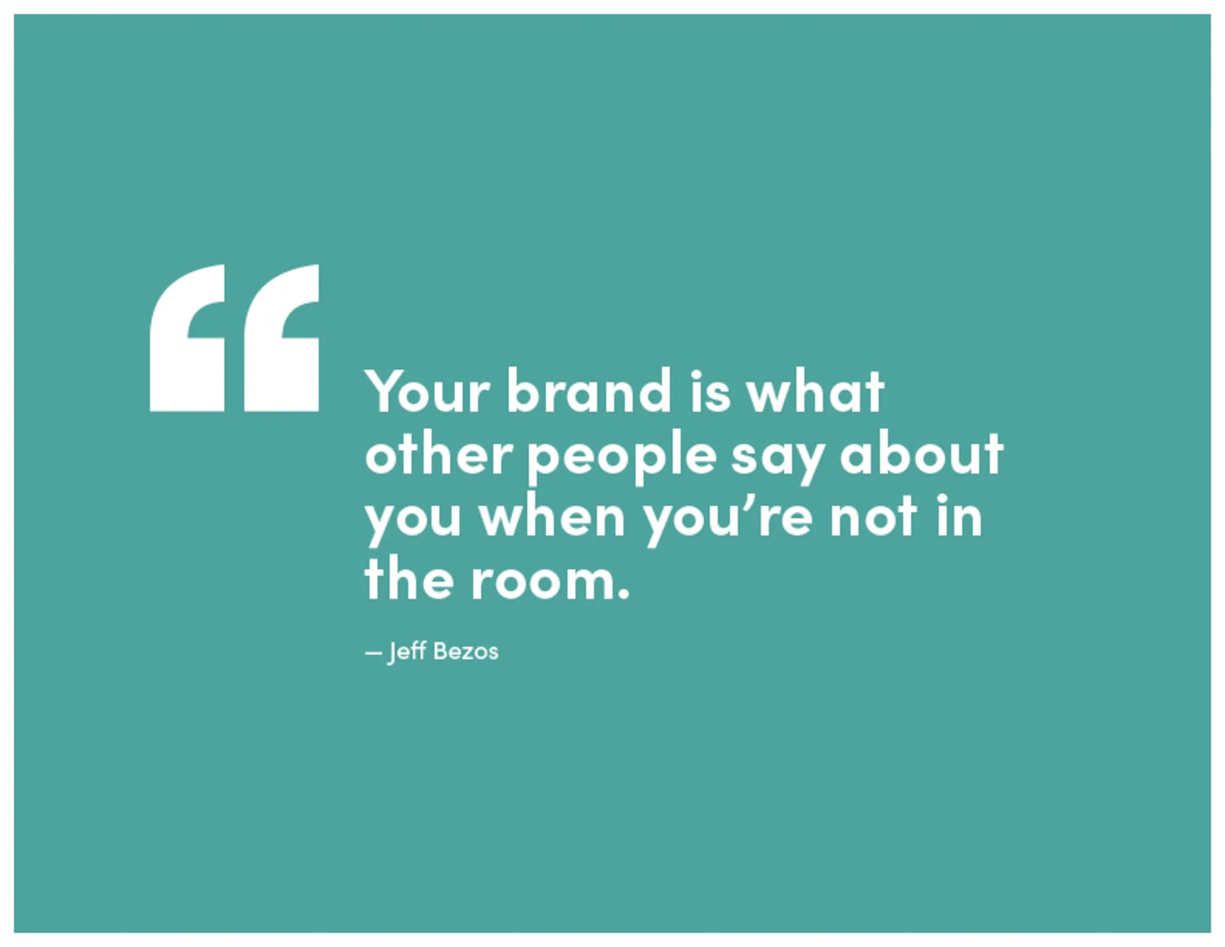 Brand book quote page: "Your brand is what other people say about you when you're not in the room" — Jeff Bezos