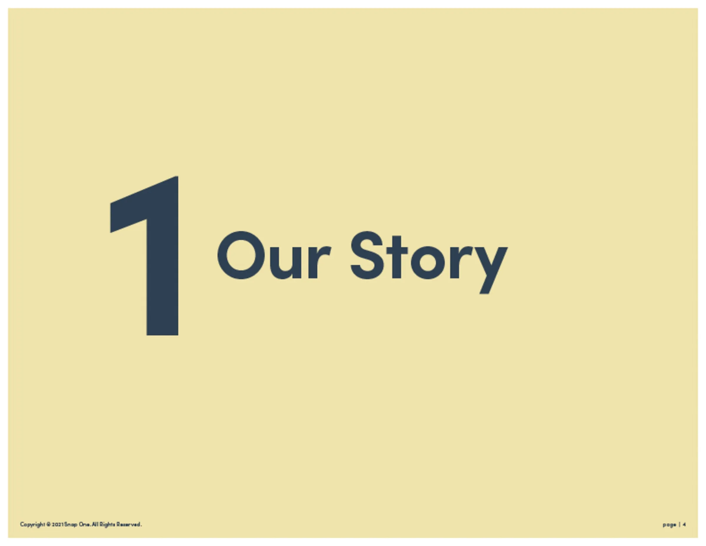 Brand book section divider: 1, Our Story