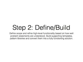 Presentation slide: "Step 2: Define/Build"
