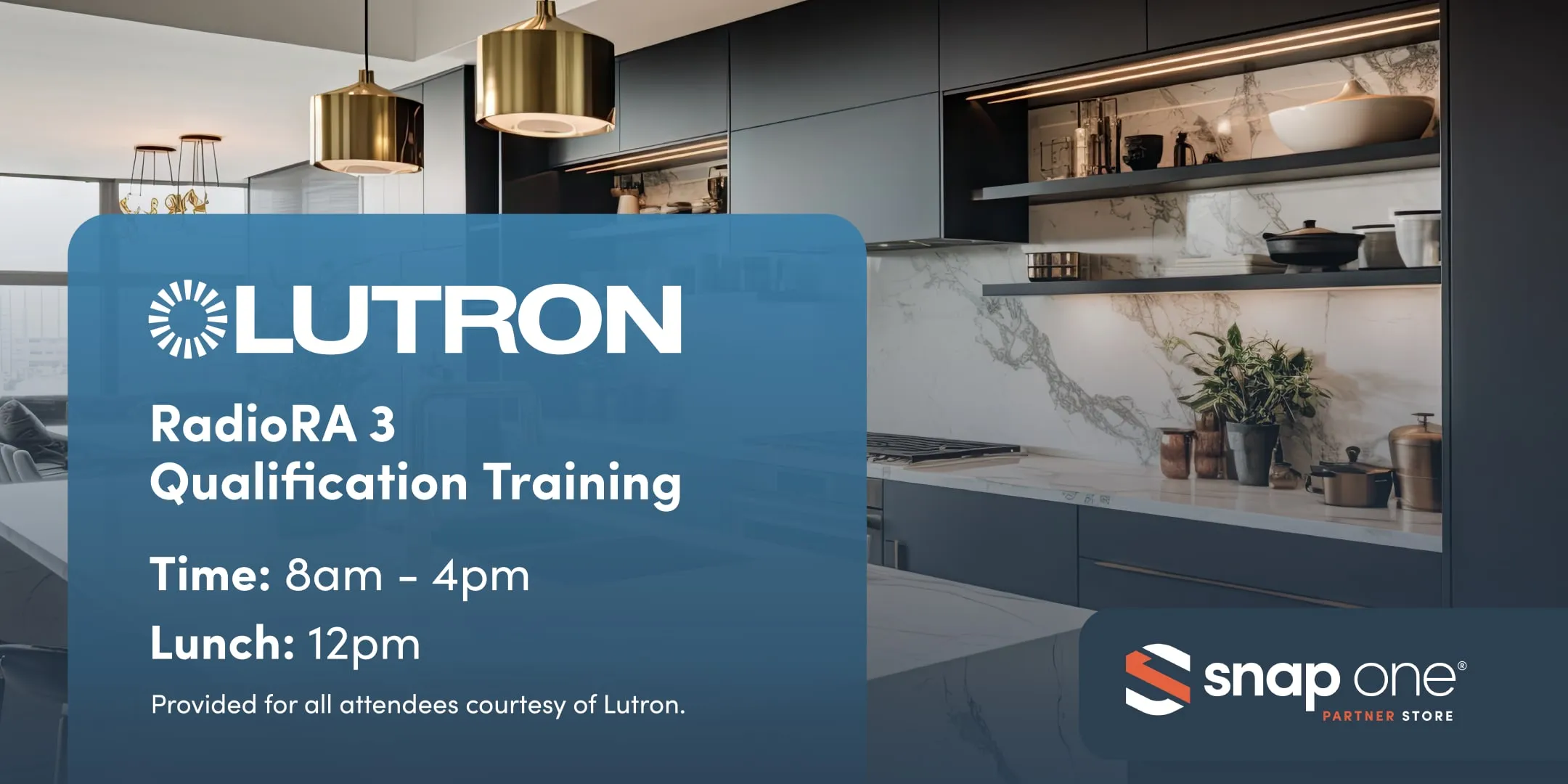 Lutron RadioRA 3 qualification training post with a modern kitchen